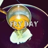 Fry Day