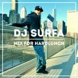 Dj Surfa - Special mix for HardLunch