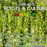 Y-Dread's Roots & Culture Reggae Mix Best of 2014