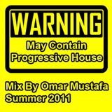 Warning - May Contain Progressive House Music