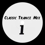 Classic Trance Mix 1