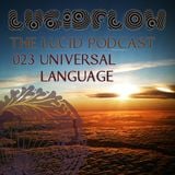 THE-LUCID-PODCAST-023-UNIVERSAL_LANGUAGE