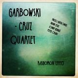 Garbowski-Cruz Quartet - Rashomon Effect (Circum DIsc 2014)