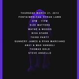 Steve Angello - Live @ Size Matters Fontainebleau Miami Beach (USA) 2013.03.21.