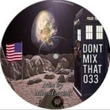 D.M.T Vol 33 Mixed by MoonDoctoR