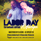 DJ Speedy Jr & Gero - Labor Day Throwback Mixtape 2014