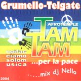 Afro Remember TAM TAM 2004 - Mix Dj Nello