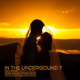 EDM Radio In The Underground 07