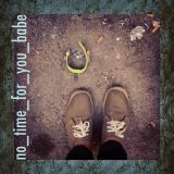 Latenighters (new era) #13 ― no_time_for_you_babe