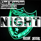 Slud Mansion Compilation ♠ Night Edition ♠ May 2015