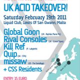 Kill Ref @ UK Acid Takeover - Liquid Club Malta 19-02-2011