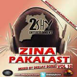 Deejay Bonz - Zina Pakalast Vol.10 (Part 1)