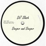 Soultex (DJ Slash) - Deeper and Deeper