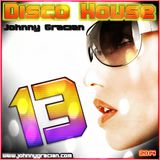 Johnny Gracian - Disco House 13