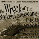 The Wreck of The Broken Landscape - Act 1