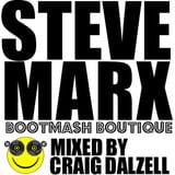 Steve Marx Bootmash Boutique Mixed By Craig Dalzell