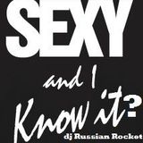 Sexy and I Know It?