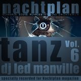 DJ Led Manville - Nachtplan Tanz Vol.6 (2013)