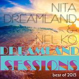 Nita & Nel Ko Presents Best Of Dreamland Sessions 2015