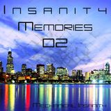 Insanity Memories 02