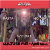 RASTA NO DEAL WIT DAT Mixtape (April 2016)