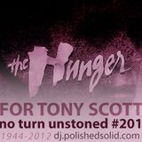 THE HUNGER 4 Tony Scott (No Turn Unstoned #201)