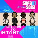 Jester x Crown Prince x Dr. Jay x Barrie Hype - Supa Soca 21