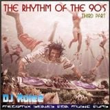 The Rhythm Of The 90's Vol. 3 (Mixed By Dj Rolee)