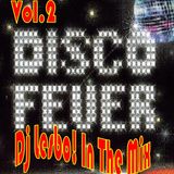 Disco Fever Vol.2 - Dj Lesbo! In The Mix