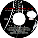 Ultimate Garage 4 - The Summer Edition CD3 Mixed By DJ Son E Dee