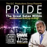 PRIDE: The Great Satan Within- Bro Rasul Muhammad 9-26-15
