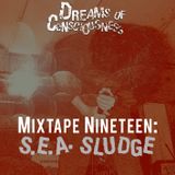 Mixtape 19: SEA Sludge