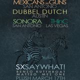 SXSayWhat! Promo Mix