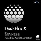 DArkFlex & KEVNESS in the mix by AUDIODISTRACTION