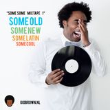 Some Some Mixtape #1
