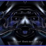 u-ghost - i_owl´s dark mind´s (ghost story)
