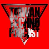 TAIWAN TECHNO PODCAST @ 42 - YAKASHI - 20140414