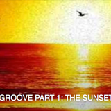 SUMMER GROOVE PART 1 : THE SUNSET MIX