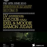 REGGAE ROAST LIVE MIX FOR FABIC ROOM 3 - JUNE 2010