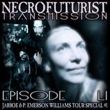 Jarboe & P. Emerson Williams Tour Special #1