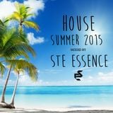 STE ESSENCE - HOUSE MIX SUMMER 2015