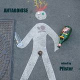 Antagonise (Jan 2011 Mix)