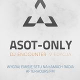 Enjoy Yourself 162 (ASOT Encounter V Special)