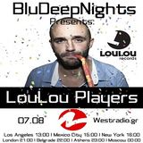 BluDeepNights on Westradio August 2013 Guest Mix Lou Lou Players