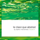 le classique abstrait vol. 3