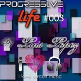 #003 Progressive life with Luis Lopez on ilcm