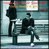 House Music For Soul # 3