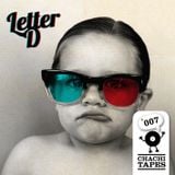 CHACHITAPE#007 - Letter D