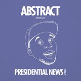 Presidential News Vol.7