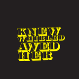 KNEW WHIRLED AWED HER